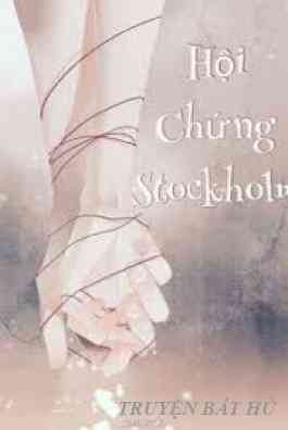 Hội Chứng Stockholm