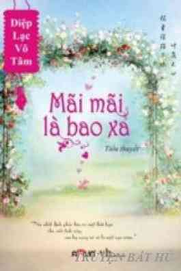 Mãi Mãi Là Bao Xa