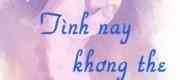 Tình Này Không Thể Quên