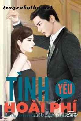 Tình Yêu Hoài Phí