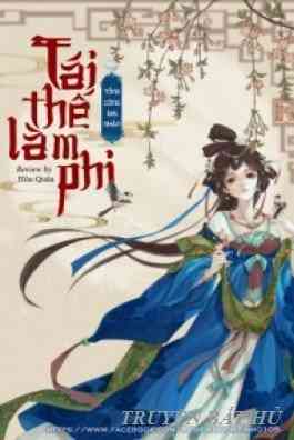 Tái Thế Làm Phi