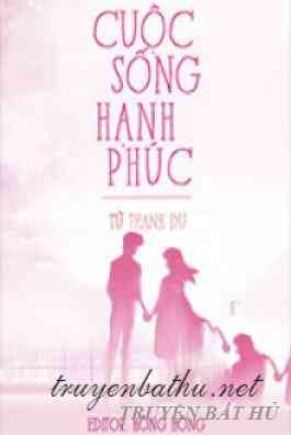 Cuộc Sống Hạnh Phúc