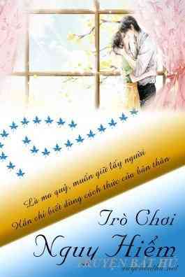 Trò chơi nguy hiểm: Tổng tài tội ác tày trời